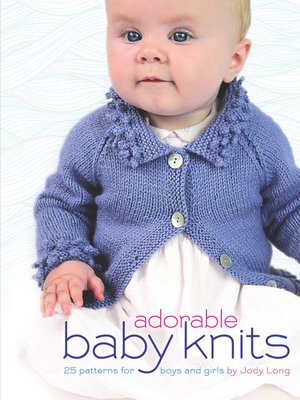 cover image of Adorable Baby Knits